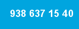 938 637 15 40 938 637 15 40